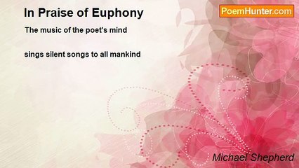 Michael Shepherd - In Praise of Euphony