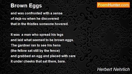 Herbert Nehrlich - Brown Eggs