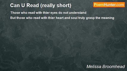 Melissa Broomhead - Can U Read (really short)