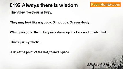 Michael Shepherd - 0192 Always there is wisdom