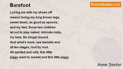 Anne Sexton - Barefoot