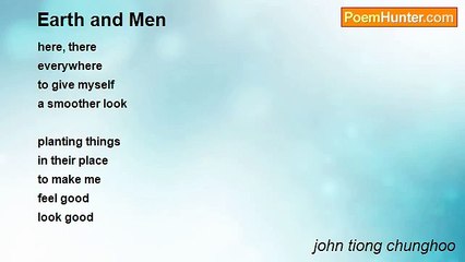 john tiong chunghoo - Earth and Men