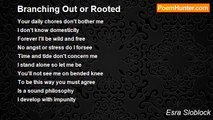 Esra Sloblock - Branching Out or Rooted