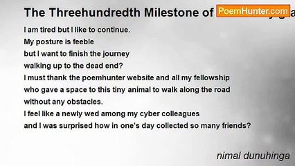 nimal dunuhinga - The Threehundredth Milestone of the Poetry gravel road