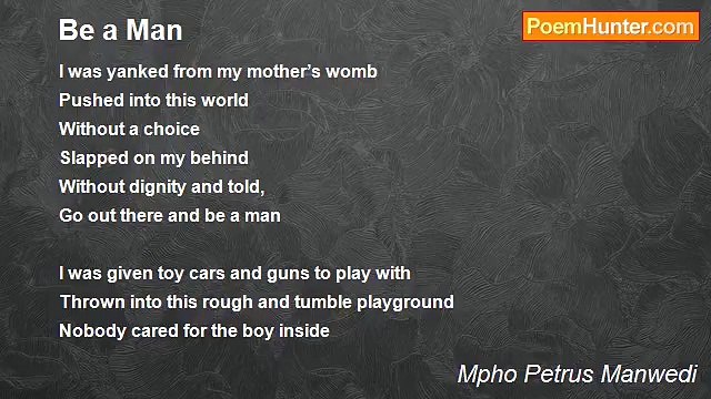 Mpho Petrus Manwedi - Be a Man