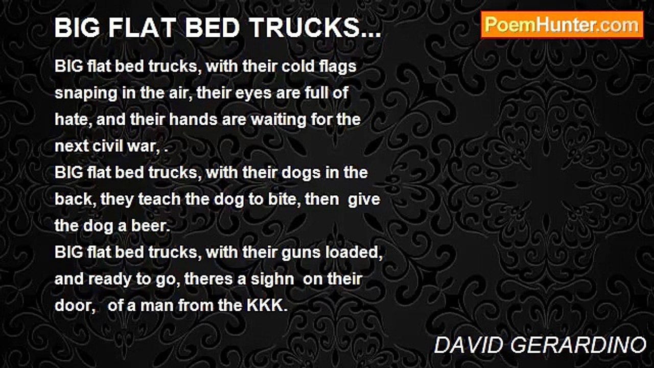 DAVID GERARDINO - BIG FLAT BED TRUCKS...