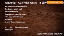 Ronberge (anno secundo) - whatever  Calendar Gulrs - a silly *whatever* poemsexy babes sexy babes sexy babes