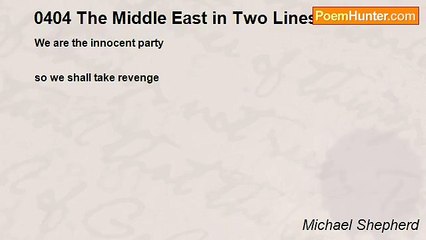 Michael Shepherd - 0404 The Middle East in Two Lines