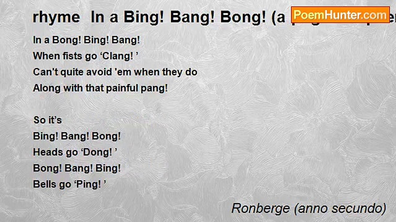 Ronberge (anno secundo) - rhyme  In a Bing! Bang! Bong! (a pugilistic poem)   an hommage to spike milligan spike milligan