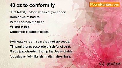 s./j. goldner - 40 oz to conformity