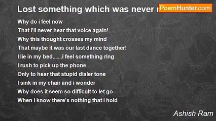 Ashish Ram - Lost something which was never mine!