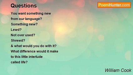 William Cook - Questions