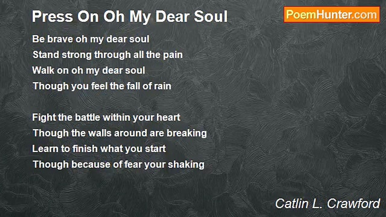 Catlin L. Crawford - Press On Oh My Dear Soul