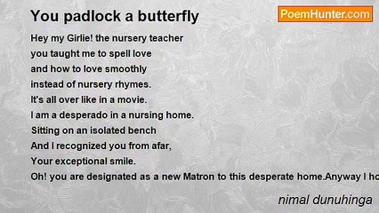 nimal dunuhinga - You padlock a butterfly