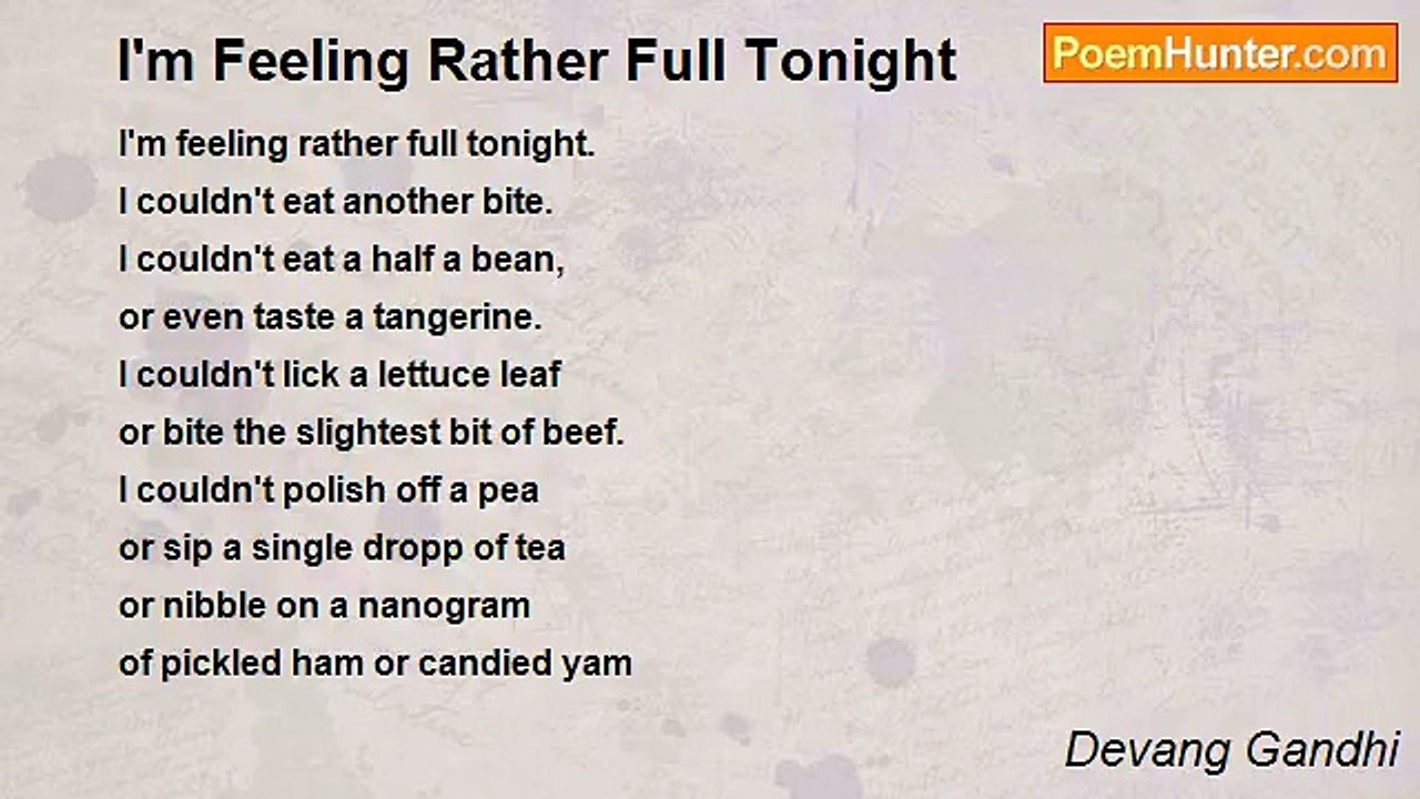 Devang Gandhi - I'm Feeling Rather Full Tonight