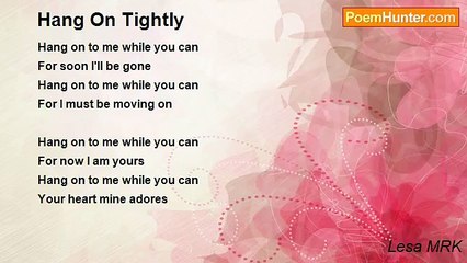 Lesa MRK - Hang On Tightly