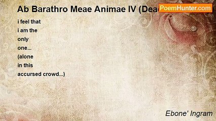 Ebone' Ingram - Ab Barathro Meae Animae IV (Dead and Lonely)