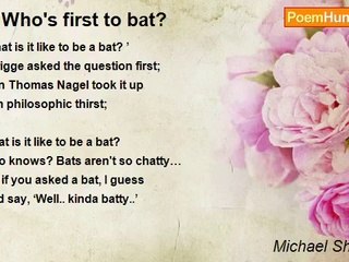 Michael Shepherd - ! ! Who's first to bat?