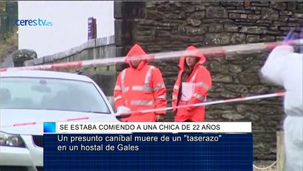Un presunto caníbal muere de un "taserazo" en un hostal de Gales