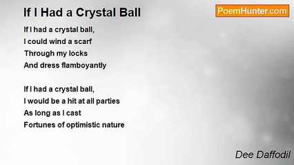 Dee Daffodil - If I Had a Crystal Ball
