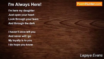 Lagaya Evans - I'm Always Here!