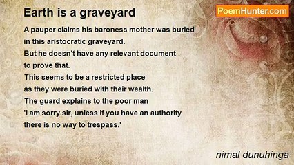 nimal dunuhinga - Earth is a graveyard