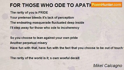 Mikel Calcagno - FOR THOSE WHO ODE TO APATHY
