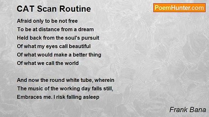 Frank Bana - CAT Scan Routine