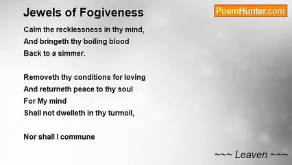 ~~~ Leaven ~~~ - Jewels of Fogiveness