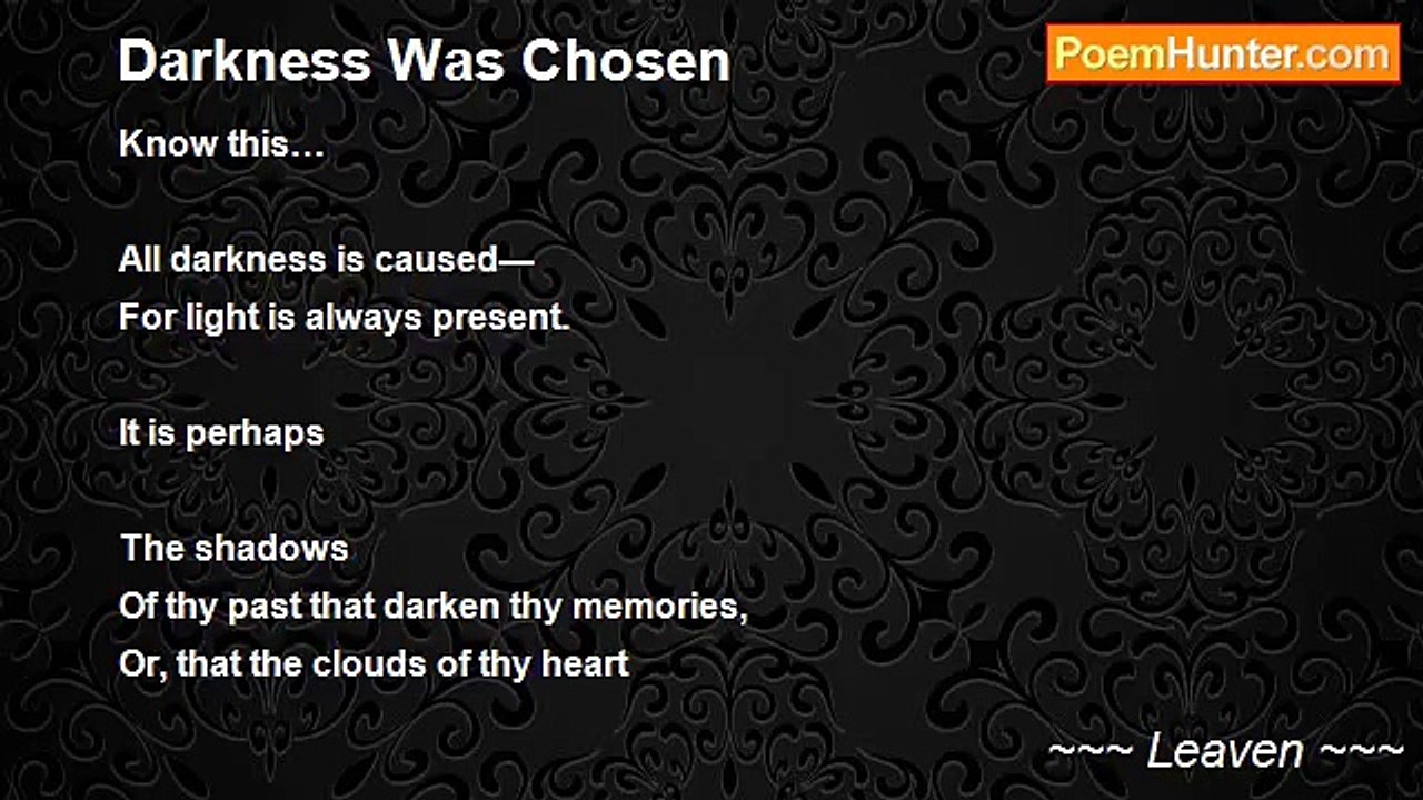 ~~~ Leaven ~~~ - Darkness Was Chosen