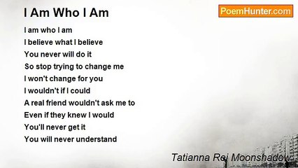 Tatianna Rei Moonshadow - I Am Who I Am