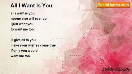 sandy nobody - All I Want Is You