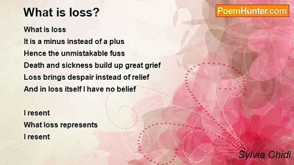 Sylvia Chidi - What is loss?