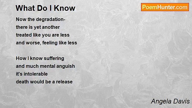 Angela Davis - What Do I Know