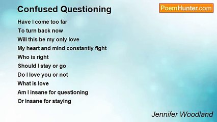 Jennifer Woodland - Confused Questioning