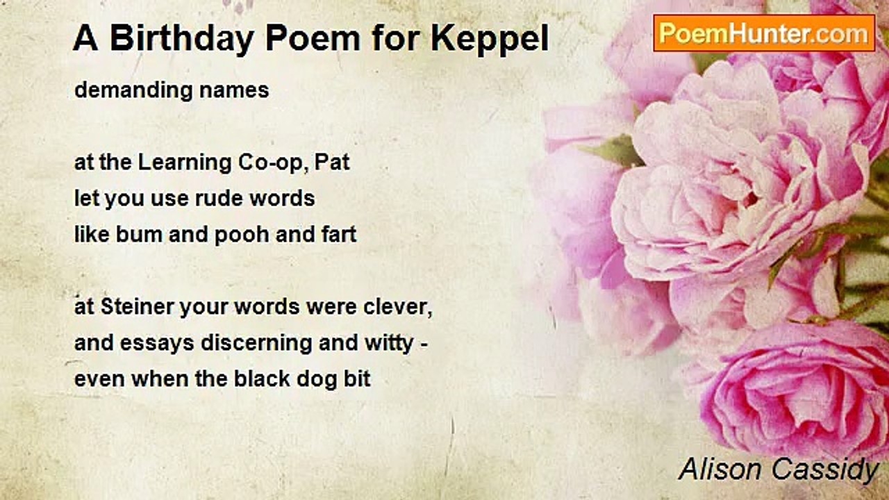 Alison Cassidy - A Birthday Poem for Keppel