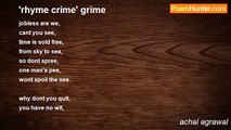 achal agrawal - 'rhyme crime' grime
