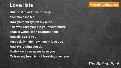 The Broken Poet: A Heartfelt Love/Hate Poem 💔