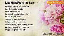 Lawrence S. Pertillar - Like Heat From the Sun