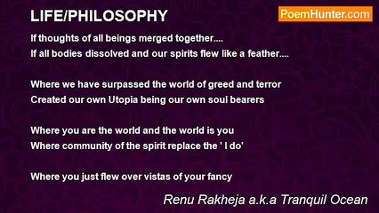 Renu Rakheja a.k.a Tranquil Ocean - LIFE/PHILOSOPHY