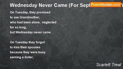 Scarlett Treat - Wednesday Never Came (For September 11th Victims)