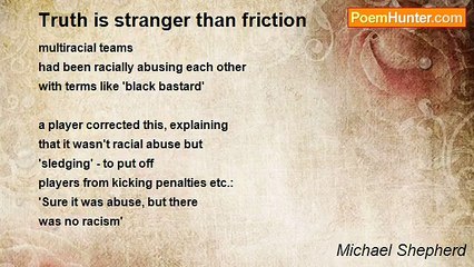 Michael Shepherd - Truth is stranger than friction