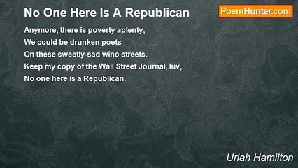 Uriah Hamilton - No One Here Is A Republican