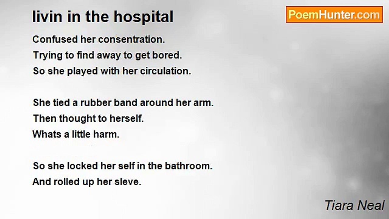 Tiara Neal - livin in the hospital