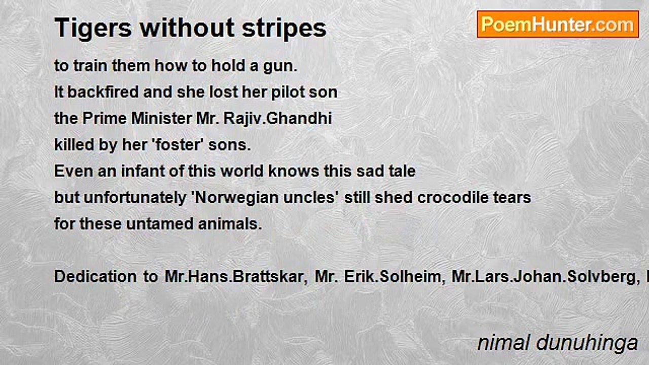 nimal dunuhinga - Tigers without stripes