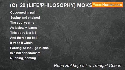 Renu Rakheja a.k.a Tranquil Ocean - (C)  29 (LIFE/PHILOSOPHY) MOKSHA