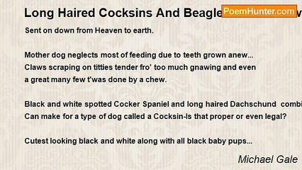 Michael Gale - Long Haired Cocksins And Beaglettes Just Newly Born.