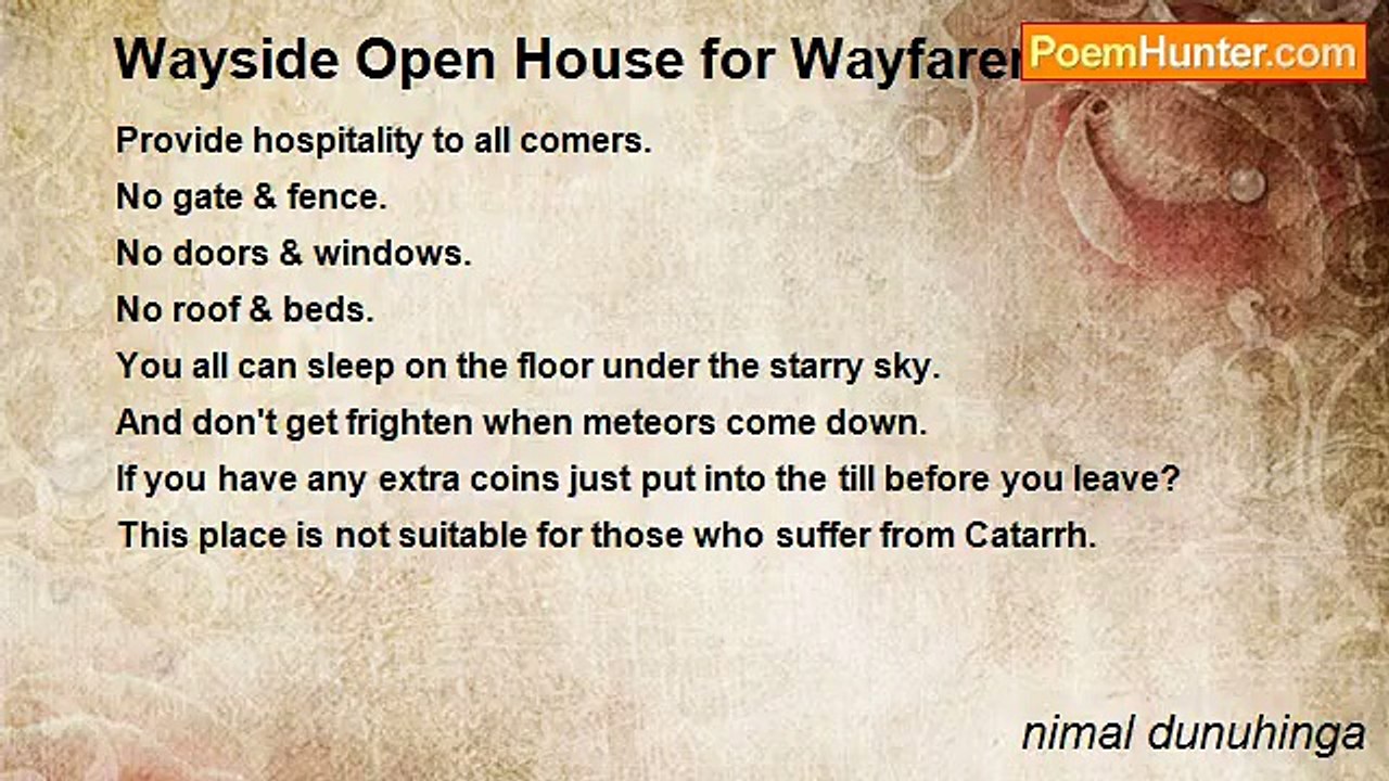 nimal dunuhinga - Wayside Open House for Wayfarers!