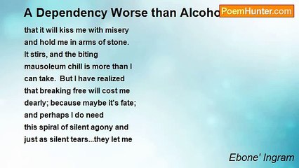 Ebone' Ingram - A Dependency Worse than Alcohol