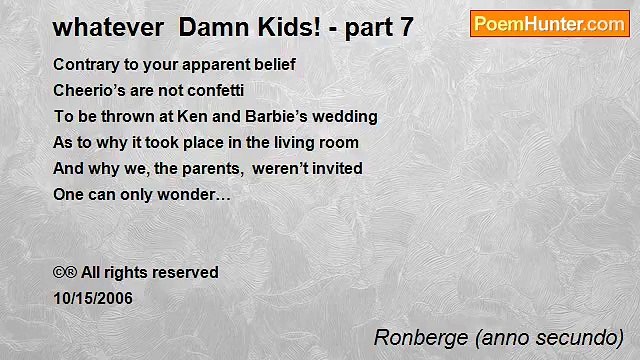 Ronberge (anno secundo) - whatever Damn Kids! - part 7